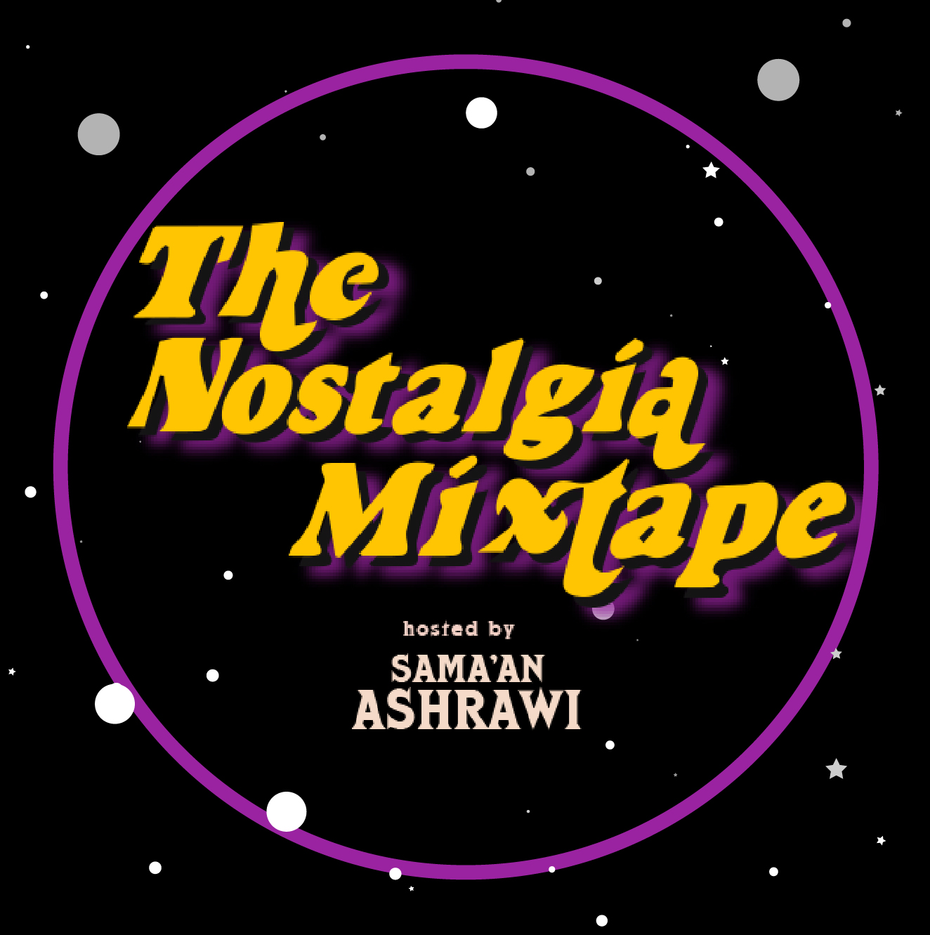 The Nostalgia Mixtape official logo. Hosted by Sama'an Ashrawi.